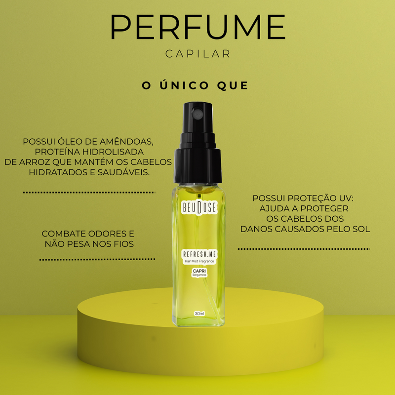 Perfume Capilar  Refresh.Me Capri Bergamota 30ml - Fragrância Refrescante para Cabelos