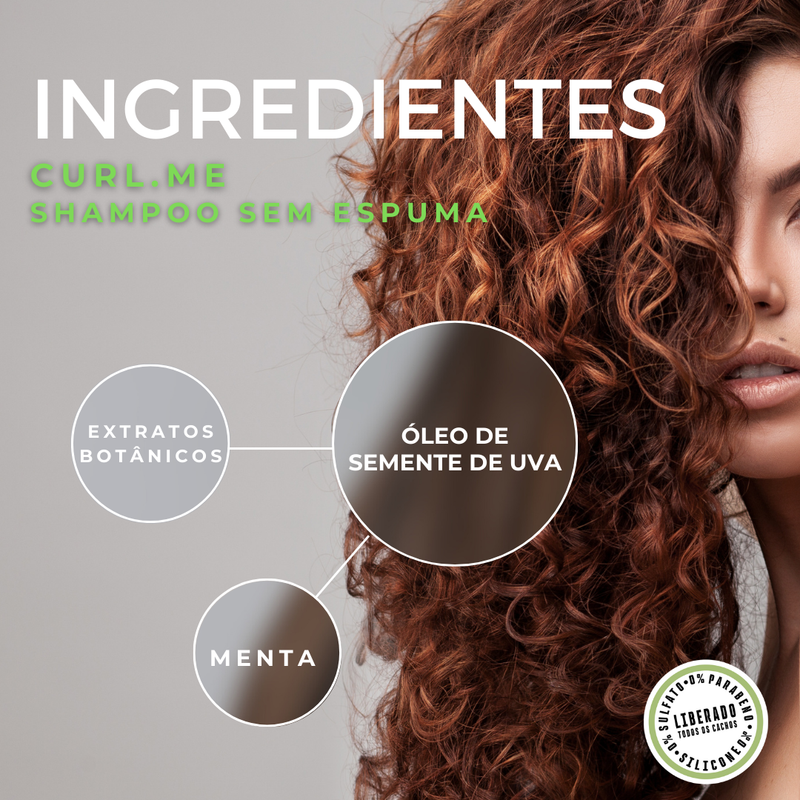 Shampoo CurlMe Sem Espuma 250ml - Limpeza Suave e Definição para Cachos
